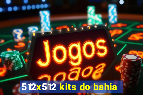 512x512 kits do bahia